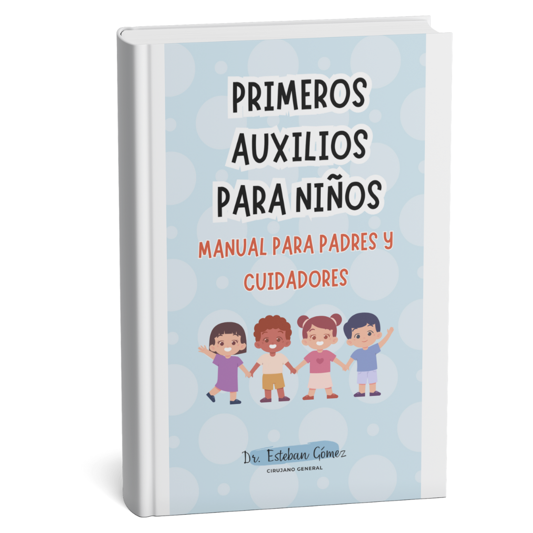 Primeros Auxilios Para Niños - Manual para padres y cuidadores